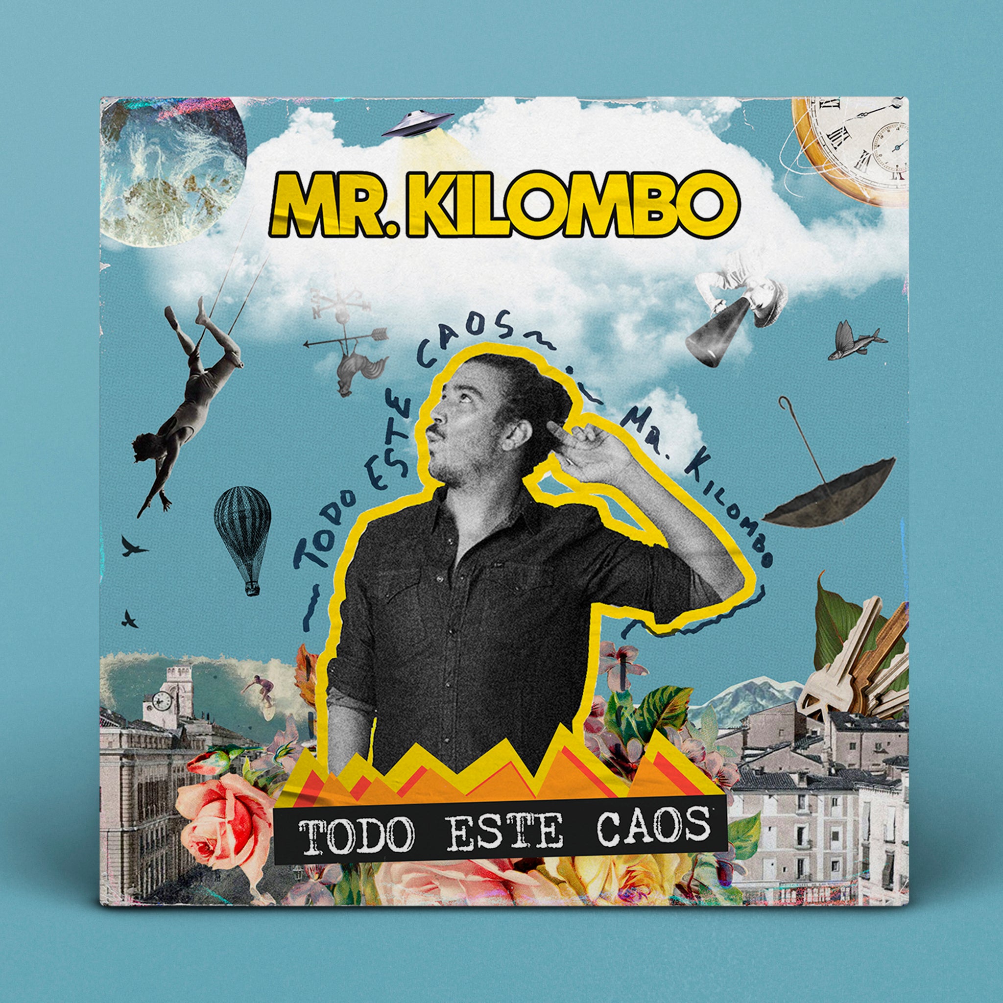 Mr. Kilombo -  CD "Todo Este Caos"