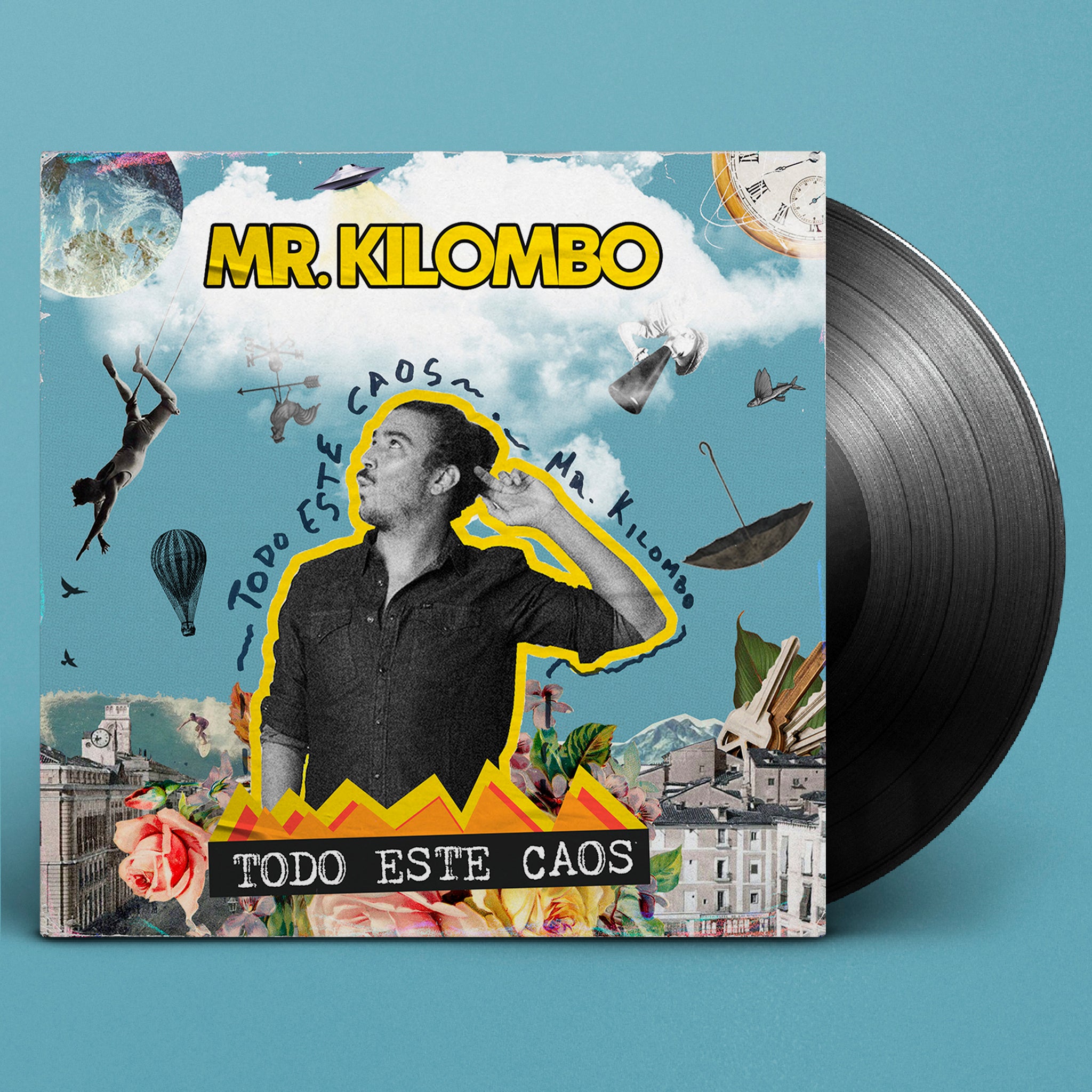 Mr. Kilombo -  Vinilo "Todo Este Caos"